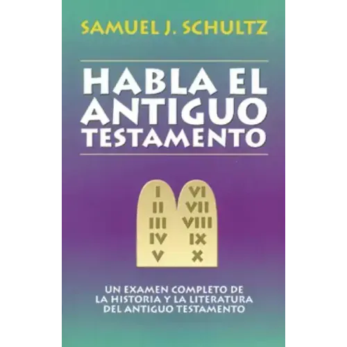 Habla El Antiguo Testamento