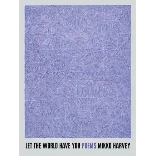 Let the World Have You