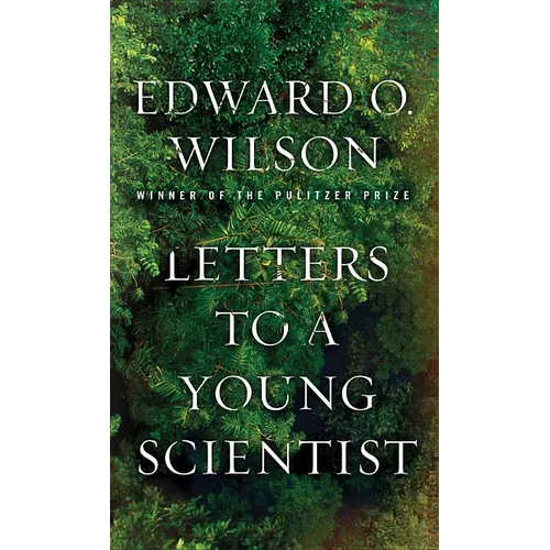 Letters to a Young Scientist