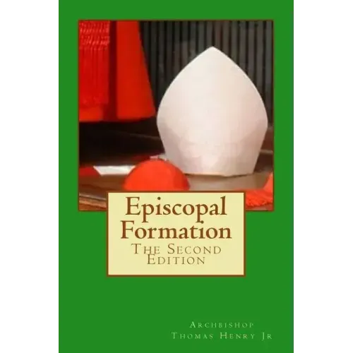 Episcopal Formation: The Second Edition