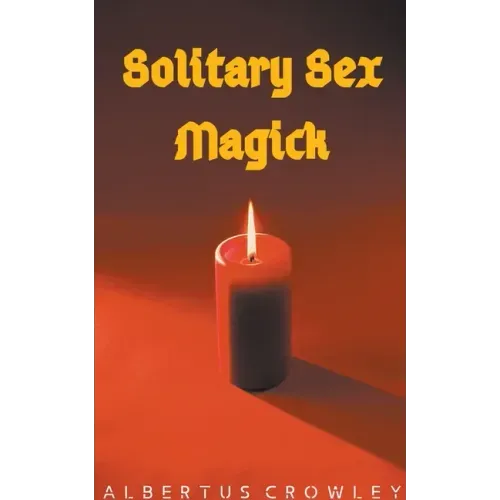 Solitary Sex Magick