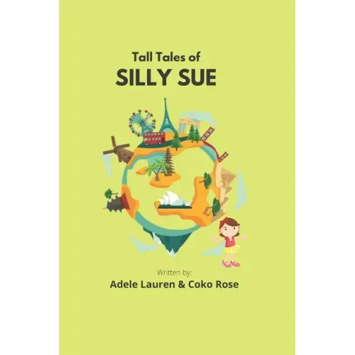 Tall Tales of Silly Sue