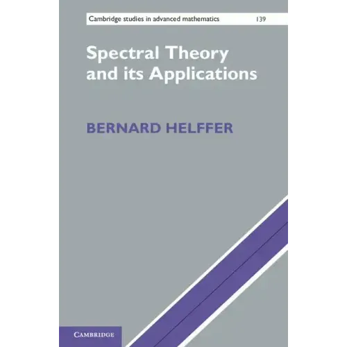 Spectral Theory and Its Applications