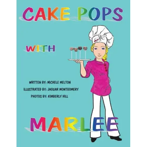 Cake Pops with Marlee