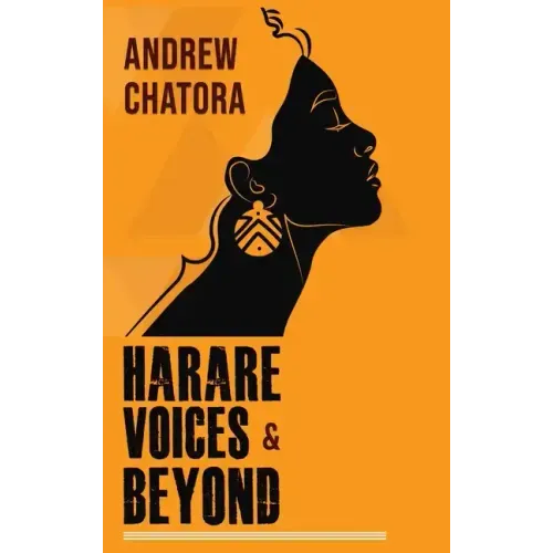 Harare Voices and Beyond