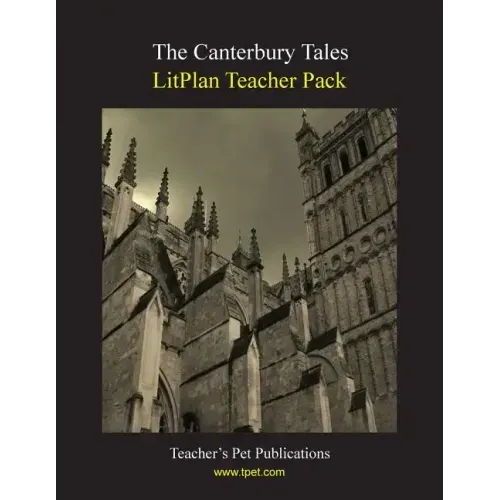 Litplan Teacher Pack: The Canterbury Tales
