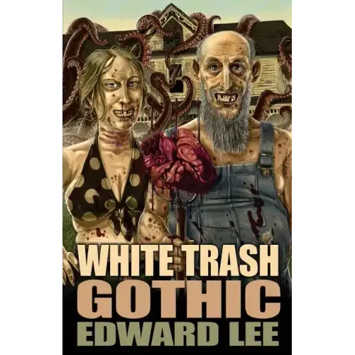White Trash Gothic