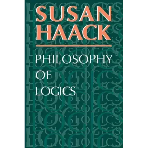 Philosophy of Logics