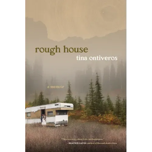 Rough House: A Memoir