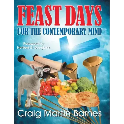 Feast Days for the Contemporary Mind