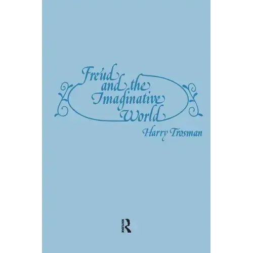 Freud and the Imaginative World