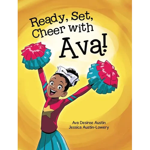 Ready, Set, Cheer with Ava!