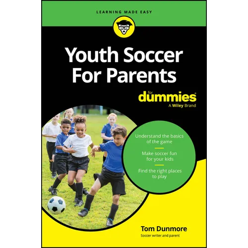 Youth Soccer for Parents for Dummies