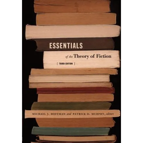 Essentials of the Theory of Fiction