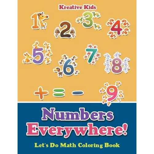 Numbers Everywhere! Let's Do Math Coloring Book