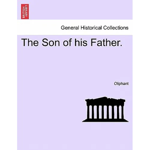 The Son of His Father.