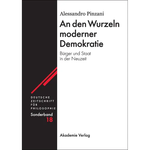 An den Wurzeln moderner Demokratie