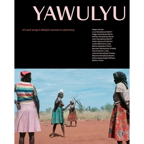 Yawulyu: Art and song in Warlpiri women's ceremony