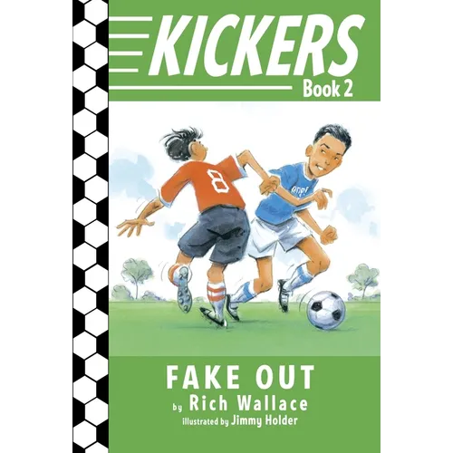 Kickers #2: Fake Out