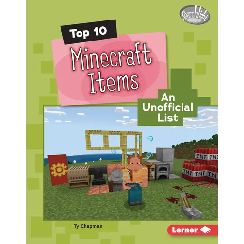 Top 10 Minecraft Items: An Unofficial List