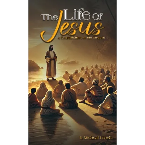 The Life of Jesus