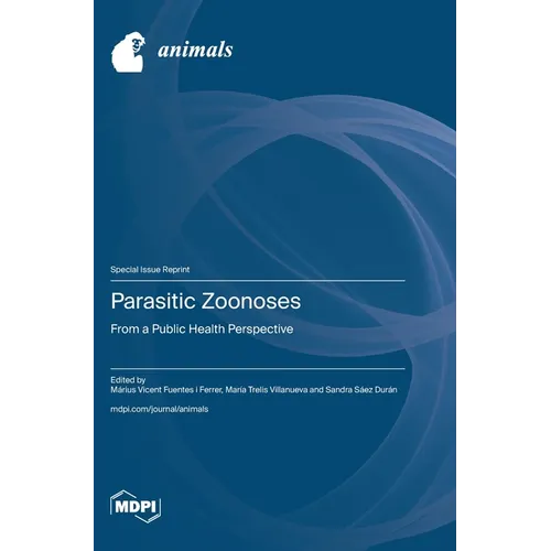 Parasitic Zoonoses: From a Public Health Perspective