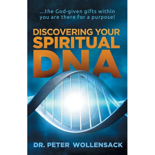 Discovering Your Spiritual DNA