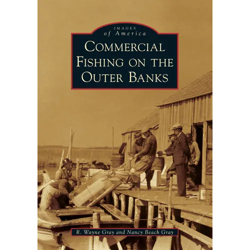 Commercial Fishing on the Outer Banks