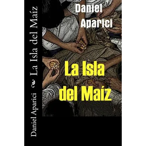 La Isla del Maiz
