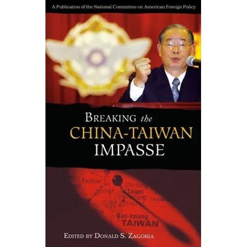 Breaking the China-Taiwan Impasse