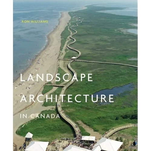 Landscape Architecture in Canada