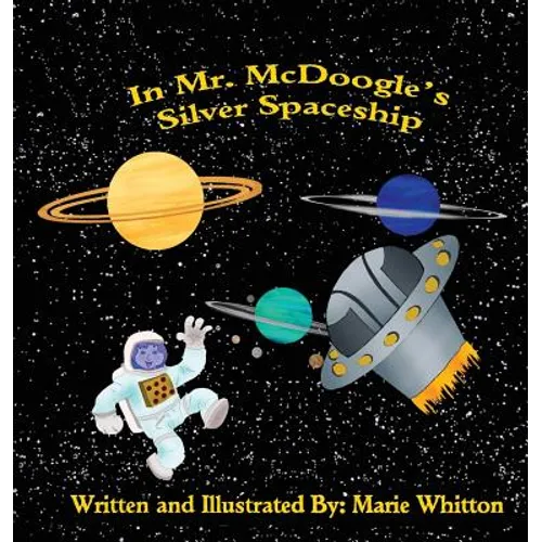 In Mr. McDoogle's Silver Spaceship