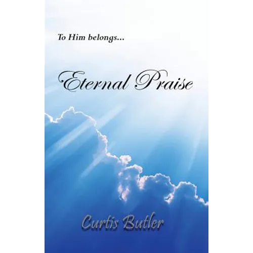 Eternal Praise