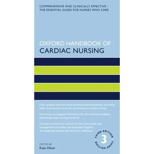 Oxford Handbook of Cardiac Nursing