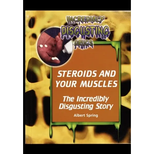 Steroids and Your Muscles
