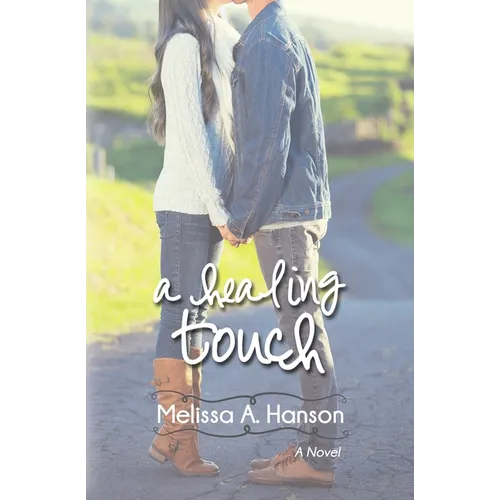 A Healing Touch