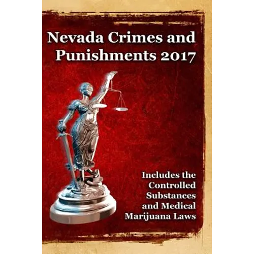 Nevada Crimes and Punishments 2017