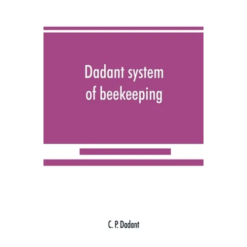 Dadant system of beekeeping