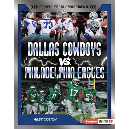 Dallas Cowboys vs. Philadelphia Eagles: Rival Rumble