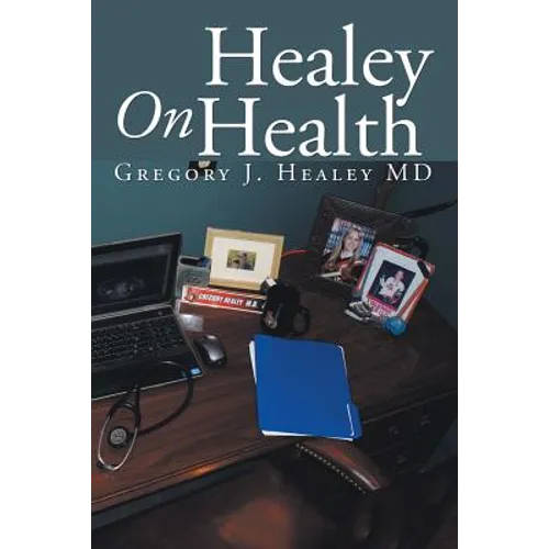 Healey On Health