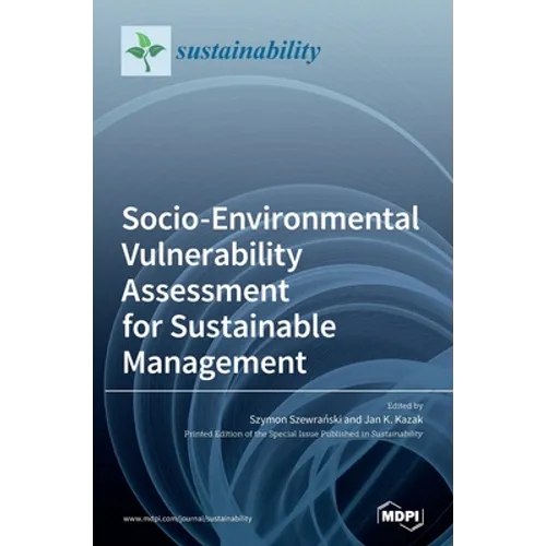 Socio-Environmental Vulnerability Assessment for Sustainable Management