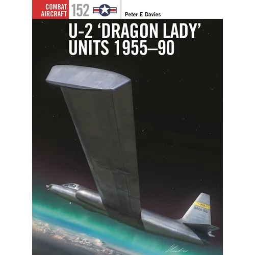 U-2 'Dragon Lady' Units 1955-90