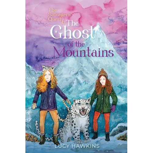 The Salvager's Quest and The Ghost of the Mountains