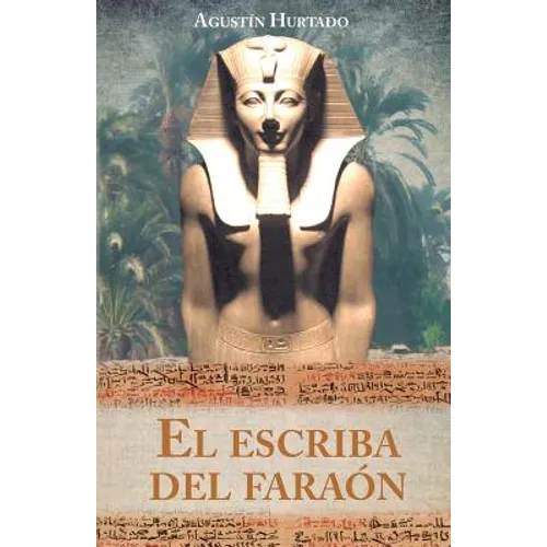 El escriba del faraón