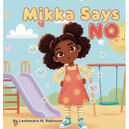 Mikka Says No