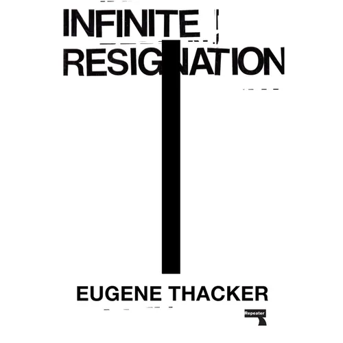 Infinite Resignation