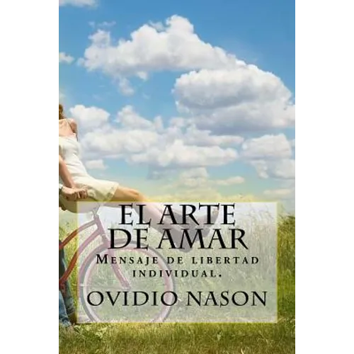 El Arte de Amar (Spanish) Edition