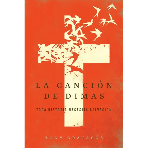 La canción de Dimas