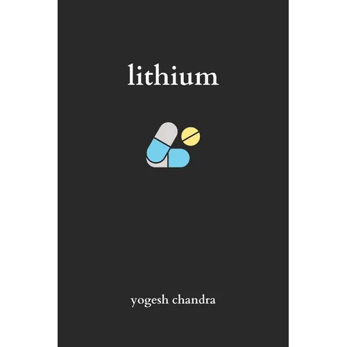 Lithium: Bipolar Poetry