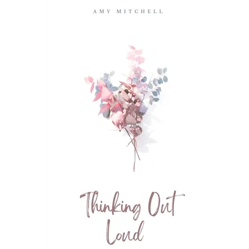 Thinking Out Loud